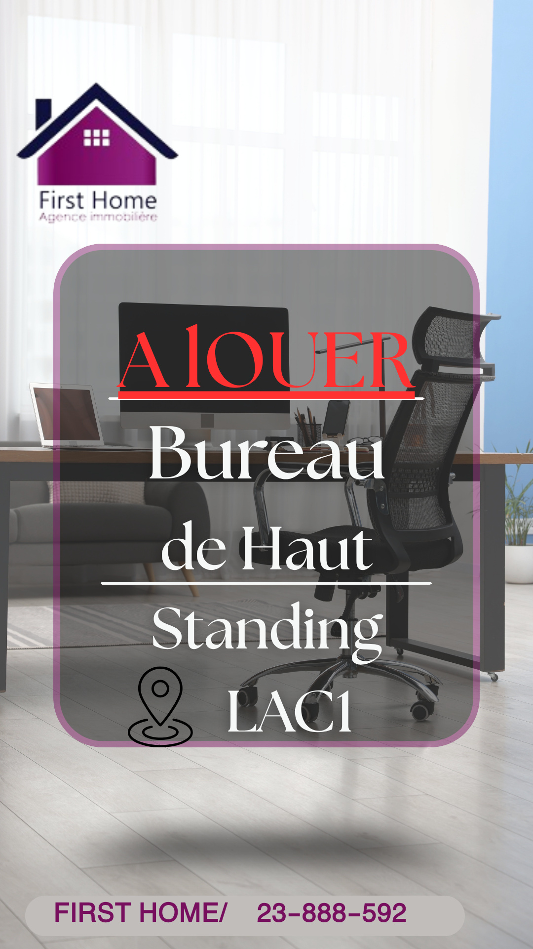 Bureau haut standing lac1