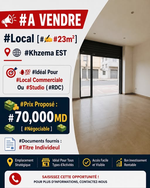 Opportunité dinvestissement local 23m à khzema