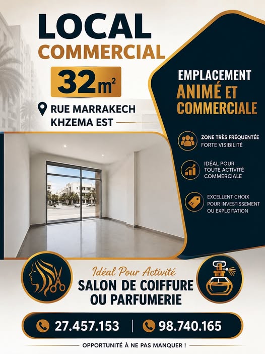 Local commercial 32m rue marrakech khzema est