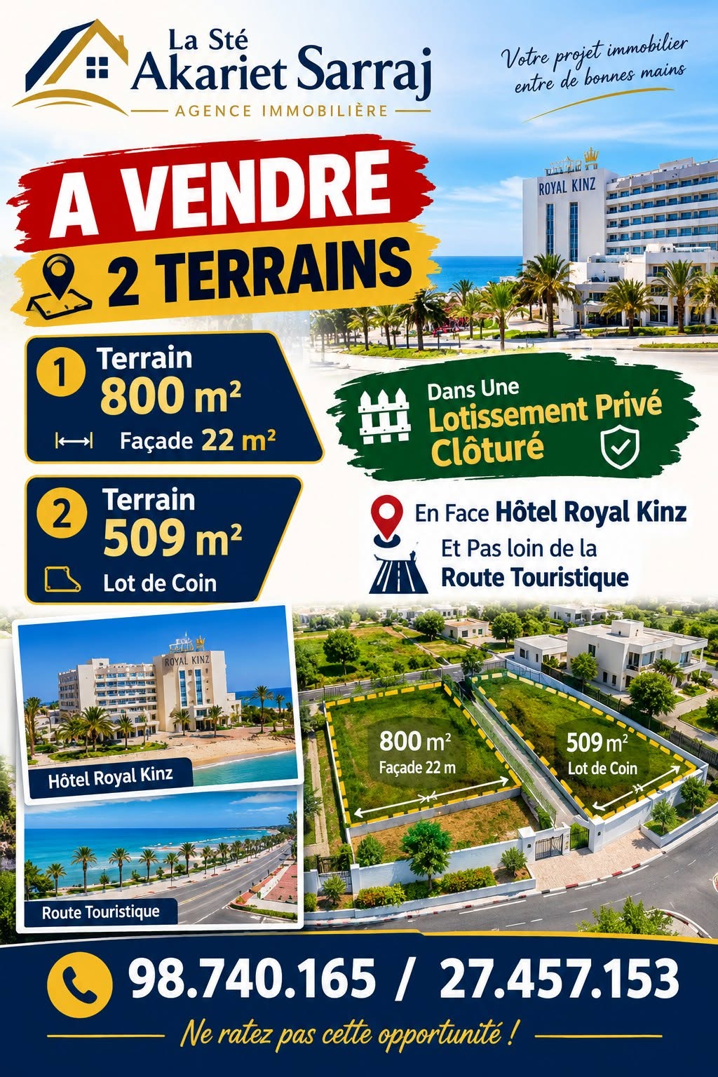 Terrains 800m et 509m en face hôtel royal kinz