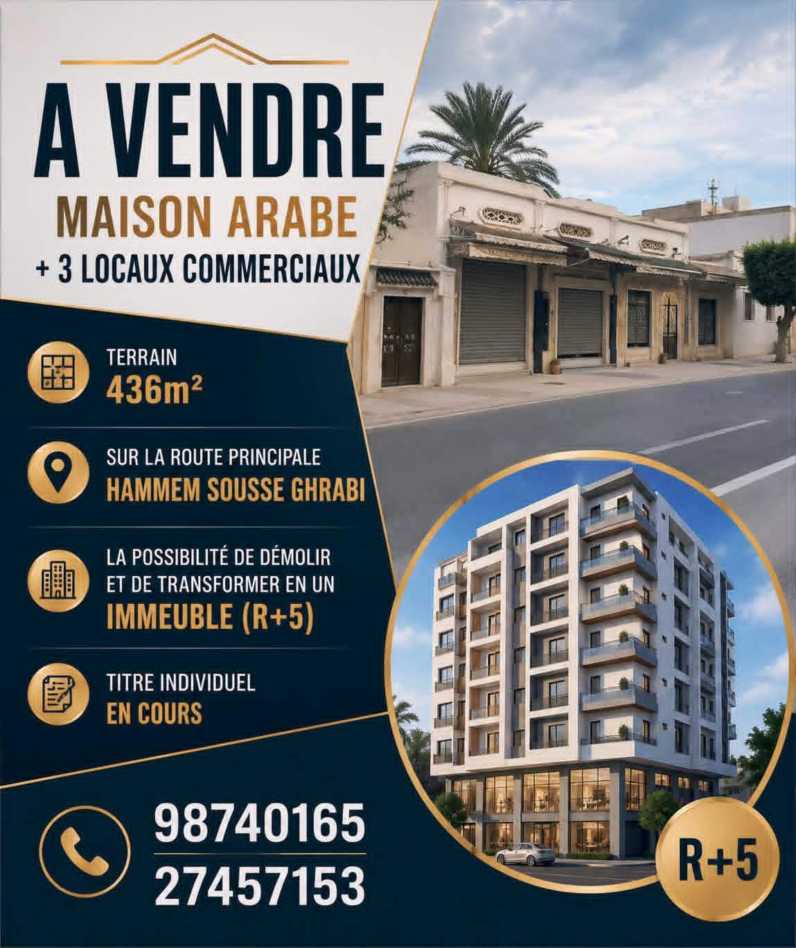 Maison arabe et 3locaux commercieaux hammem sousse